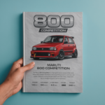Maruti 800 Competition Edition – High Performance Retro Art Print (A4 Size)