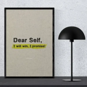 Dear Self I Will Win Motivational Wall Art - A3 A4 A5 Print
