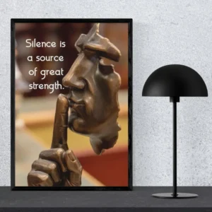 Silence is Strength" Minimalist Zen Wall Art – Acrylic, Foam & Paper Prints