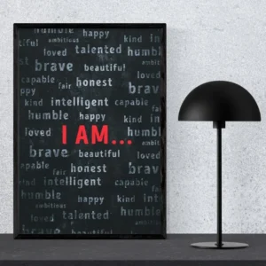 "I AM" Affirmation Wall Art - Inspirational Typography Prin
